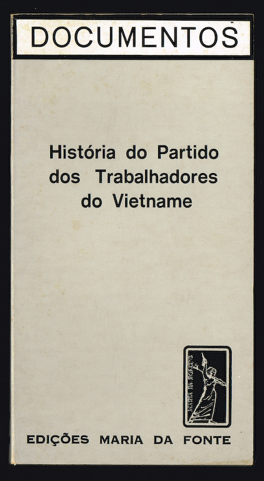 HIST�RIA DO PARTIDO DOS TRABALHADORES DO VIETNAME